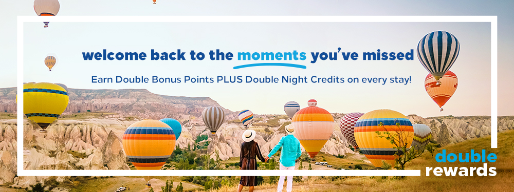 Welcome Back! Earn Double Bonus Points!